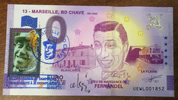 2021 BILLET 0 EURO SOUVENIR DPT 13 MARSEILLE BD CHAVE FERNANDEL + TIMBRE PAPER MONEY 0 EURO SCHEIN BANKNOTE - Privatentwürfe