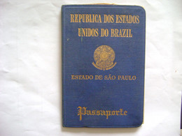 BRAZIL / BRASIL - PASSPORT ISSUED IN SAO PAULO IN 1927 IN THE STATE - Documentos Históricos