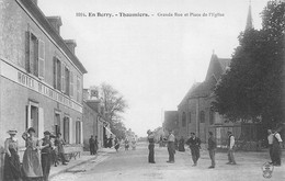 THAUMIERS - Grande Rue Et Place De L'Eglise - Hôtel De La Boule D'Or - Thaumiers