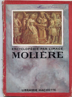 Encyclopedie Par L'image: Molière - Encyclopédies