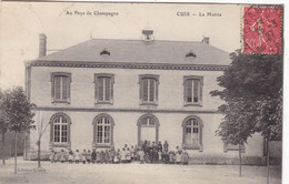 51. CUIS. CPA . RARETE. LA MAIRIE. ANIMATION . ANNEE 1913+ TEXTE - Autres Communes