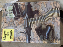 2/ Gazette Des Armes N° 106 Voir Sommaire En Photo - Armes