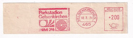 Germany 1974 Cancellation Football Soccer Fussball Calcio: FIFA World Cup Parkstadion Gelsenkirchen METER FREISTEMPEL - 1974 – Germania Ovest
