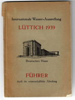 Exposition Liège 1939 Internationale Wasser-Ausstellung Lüttich - 1901-1940