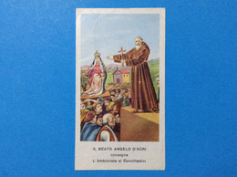SANTINO HOLY CARD IMAGE PIEUSE IL BEATO ANGELO D'ACRI CONSEGNA L'ADDOLORATA AI CONCITTADINI - Devotieprenten