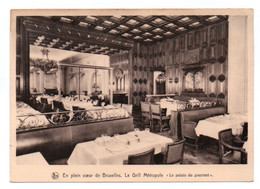 GF (Belgique) Bruxelles 139, Nels Thill, Le Grill Métropole, Le Palais Du Gourmet - Cafés, Hôtels, Restaurants