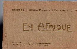 Ref 579 : CPA AOF Haute Volta Soudan Carnet Complet 9 CPA En Afrique Soeurs Missionnaires - Burkina Faso