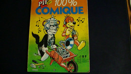 PIF SPECIAL 100% COMIQUE 68 PAGES 1981 - Pif Gadget