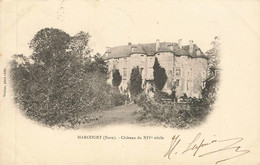 HARCOURT : CHATEAU DU XIV° SIECLE - Harcourt