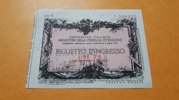 ITALIE TICKET D'ENTREE 8-12-71 CACHET A SEC - [ 8] Ficticios & Especimenes