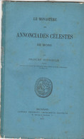 Mons , Le Monastère , Annonciades Célestestes De Mons , Charles Rousselle , ( 1877) 30 Pages + Plan - Belgien