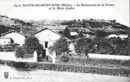 69 Rhône - CPA - St Saint CYR Au Mont D'Or - Le Restaurant De La Ferme - Et Le Mont Cindre - - Brignais