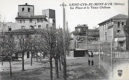 69 Rhône - CPA - St Saint CYR Au Mont D'Or - La Place Et Le Vieux Château - - Brignais