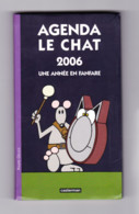 Agenda " LE CHAT " BD De Philippe GELUCK  De 2006  (B294) - Geluck
