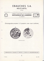 14 Fascicules De 4 Pages FABRICANTS SUISSES D'HORLOGERIE EBAUCHES A NEUCHATEL Année 1953 Et 1955 - Sonstige & Ohne Zuordnung