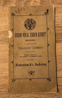 Rodenbach’s Liederen, Ed. Van Mullem, Brugge, 1908 - Oud