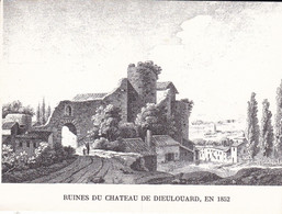 Delcampe - DIEULOUARD - MEURTHE & MOSELLE - (54) - CARTE - VOIR MON SCAN...RUINES DU CHÂTEAU EN 1852... - Dieulouard