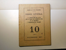 CHEMIN DE FER DE PARIS ORLEANS - ORDRE GENERAL - Police Reglement Train 10 1917 D'Orléans - Material Y Accesorios