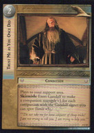 Vintage The Lord Of The Rings: #2 Trust Me As You Once Did - EN - 2001-2004 - Mint Condition - Trading Card Game - Il Signore Degli Anelli