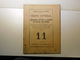 CHEMIN DE FER DE PARIS ORLEANS - ORDRE GENERAL - Les Signaux Train 11 1915 D'Orléans - Material Y Accesorios
