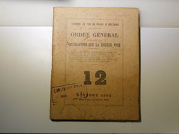 CHEMIN DE FER DE PARIS ORLEANS - ORDRE GENERAL - CIRCULATION Train 12 1902 D'Orléans EVAUX LES BAINS GARE - Material Y Accesorios