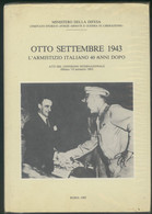 LIBRO OTTO SETTEMBRE 1943 - Geschiedenis