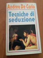 LIBRO TECNICHE DI SEDUZIONE - Grands Auteurs