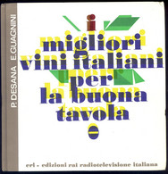 LIBRO I MIGLIORI VINI ITALIANI PER LA BUONA TAVOLA - Casa Y Cocina