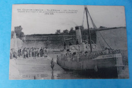 17: LE CHATEAU D'OLERON : DEPART D'un CONVOI De PRISONNIERS ALLEMANDS En 1914-1915 , Animé , En Bon état - Ile D'Oléron