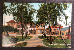 Postcard British Honduras ,Goverment Buildings 1908, Circulated In Bermuda - Belice