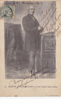 MACON - LAMARTINE à 70 Ans D'après Janet Lange - Envoyée De Macon En 1903 - Writers