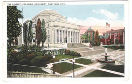 USA - New York City - The Library - Columbia University - Old Card With Stamp - Education, Schools And Universities