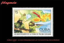 CUBA MINT. 1998-35 40 ANIVERSARIO DE LA TOMA DE PALMA SORIANO - Nuovi