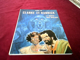 CLARKEV ETBV KUBRICK  T 1  ° AGENTS TRES SPATIAUX - Colecciones Completas