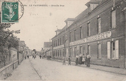 27 - LE VAUDREUIL - Grande Rue - Le Vaudreuil