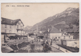 Broc.- Entrée Du Village - Broc