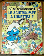 Où Se Schtroumpfe Le Schtroumpf à Lunettes ? PEYO EO 2004 Cartonnée Livre Jeu - Schtroumpfs, Les