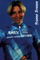 Fiche Cyclisme Dédicacée - Yvonne Brunen, Coureuse Cycliste Néerlandaise, Championne Des Pays-Bas Route Et VTT - Sports