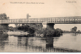 Villers-Farlay Les Bords De La Loue Le Pont - Villers Farlay