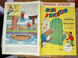 Bibi Fricotin 34 Contre Les Kidnappers Jeunesse Joyeuse LACROIX Bob Flapi 1957 - Bibi Fricotin