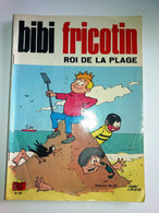 BIBI FRICOTIN N° 80 Roi De La Plage   1970 EO PIERRE LACROIX - Bibi Fricotin