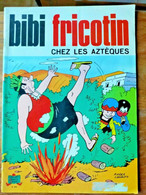 BIBI FRICOTIN  N° 56  Pierre LACROIX 1976 - Bibi Fricotin