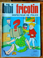 BIBI FRICOTIN  N° 76  Pierre LACROIX 1968 EO - Bibi Fricotin
