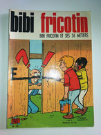 BIBI FRICOTIN N° 75 Et Ses 36 Metiers  1968 EO PIERRE LACROIX - Bibi Fricotin