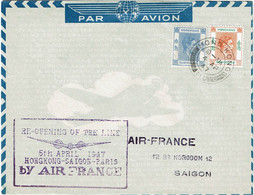 REF CTN75(1) - HONG KONG LETTRE AVION RE-OPENING OF THE LINE HONGKONG / SAIGON / PARIS 4/4/1947 - Cartas & Documentos