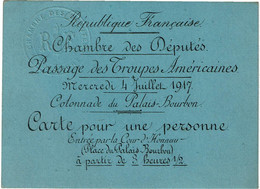 REF CTN75(1) - FRANCE CARTE D'INVITATION PASSAGE DES TROUPES AMERICAINES 4/7/1917 - WW1