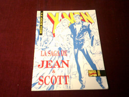 X MEN  MAGAZINE  LA SAGA DE JEAN & SCOTT  MEGA SCOOP N° 4 - XMen