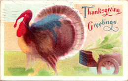 Thanksgiving Greetings With Turkey 1910 - Giorno Del Ringraziamento