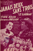 Jamais Deux Sans Trois" 21/11/21 > "Tino Rossi > Partitions Musicales Anciennes " - Chant Soliste