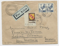 FRANCE  COQ 2FR PAIRE +50C BLASON LETTRE AVION FISMES 24.5.1947 POUR MAROC DAGUIN EN ARRIVEE - 1944 Gallo E Marianna Di Algeri